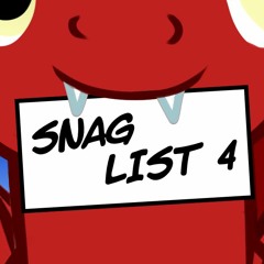 AWal's Super-Duper Snag List 4