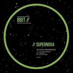 Supernova - The Wild Weekend (Original Mix) 2