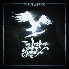 The Feather and the Sword