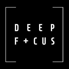 Deep Focus