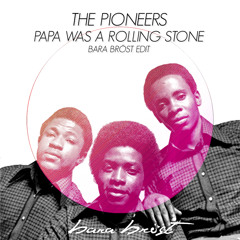 Papa Was A Rolling Stone (Bara Bröst Edit) - FREE DOWNLOAD