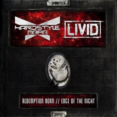 Hardstyle Mafia Ft. MC Livid - Redemption Born