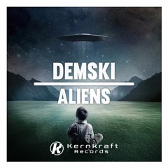 DEMSKI - Aliens (Original Mix)