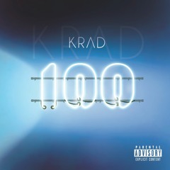 Krad - 100 (Produced by Hitclass)