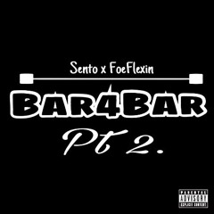 B4B Pt 2 X Sento