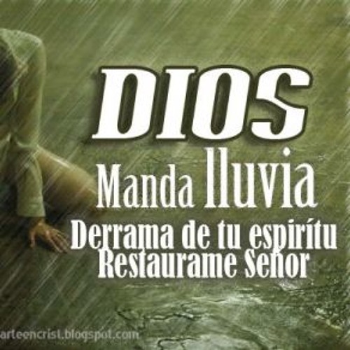 Stream Dios Manda Lluvia - Daniel Calveti by Angel T. Jannio Poma | Listen  online for free on SoundCloud