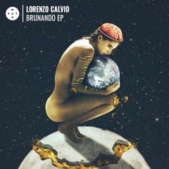 Lorenzo Calvio  - Brunando (John Monkman Remix)