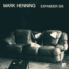 Mark Henning - Expander Six (Soma 478)