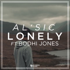 AL'sic Feat Bodhi Jones - Lonely (Snippet)