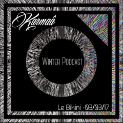 Karmaâ- Winter podcast - Mix @ Le Bikini 03_03_17 with Boris Brejcha