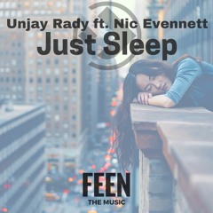 Unjay Rady_feat Nic Evennett_Just sleep