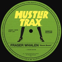 Fraser Whalen - Boom Boom [ Free Download ]