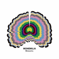 Monemilia- Memoria