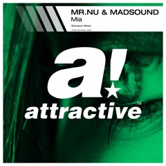 MR.NU & MADSOUND - "Mia" // Sharapov Remix