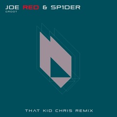 Joe Red, SP1DER - Groot (That Kid Chris Remix)Snippet