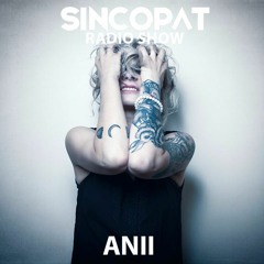 Anii - Sincopat Podcast 185