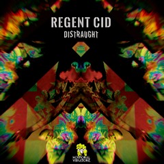 Regent Cid - Distraught =) [HVZ033] Distraught