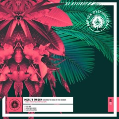 Doorly & Tan Dem Feat. The Voice Of Mike Skinner - Tonga Peak Times (Confuse Dem)(Nadastrom Remix)