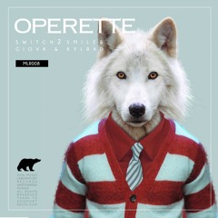 Switch2smile & Giova & Kylrad - Operette (Original Mix)
