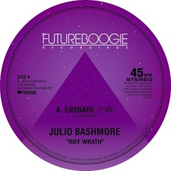 Julio Bashmore - Ensnare