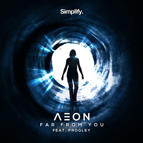 Aeon - Far From You feat. Progley
