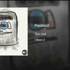 The Deli - Pastels2