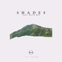Astre - Shades (Ft. Kevin Blu)
