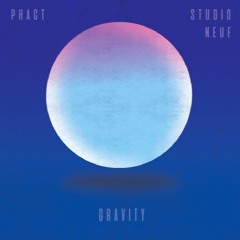 Gravity (Feat. Studio neuf)