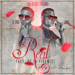 Real El Fara & Janxe(Prod By La Piramide)