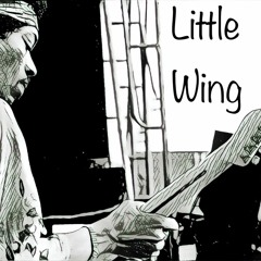 ~Tribute~Little Wing