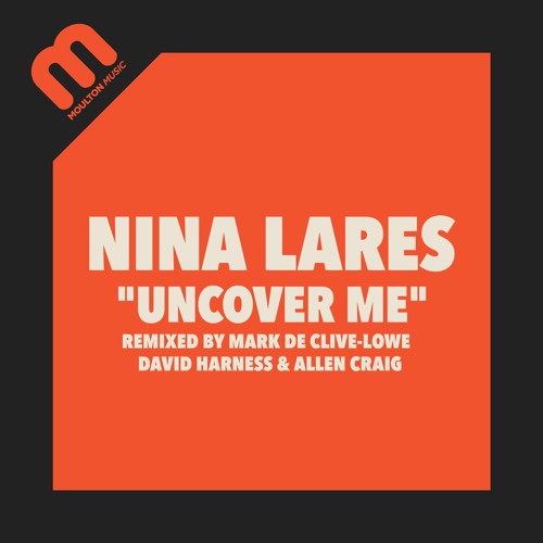 Nina Lares - Uncover Me (Mark de Clive-Lowe Remix)