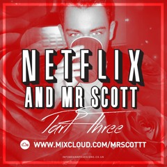 FOLLOW MIXCLOUD.COM/MRSCOTTT