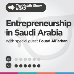 #062: Entrepreneurship in Saudi Arabia