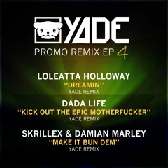 Loleatta Holloway - Dreamin (Yade Remix)*** FREE D/L ***