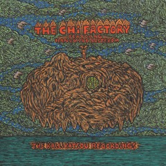AI-07: The Chi Factory - The Kallikatsou Recordings