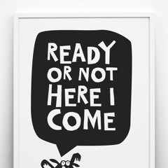 Ready Or Not Bootleg