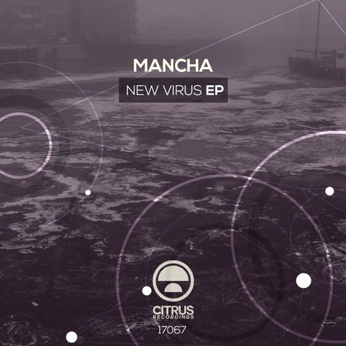 New Virus EP // Out 20 Mar 2017 on Citrus Recordings