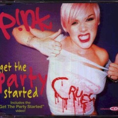 P!nk - Get the Party Started (Bounce Remix)