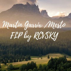 Garrix/Mesto Style FLP by RCVSKY