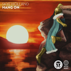Skye Holland - Hang On