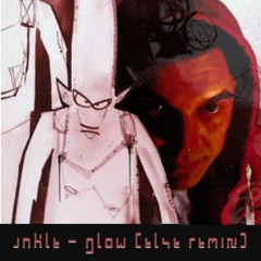 UNKLE - GLOW [ELSƎ REMIX]