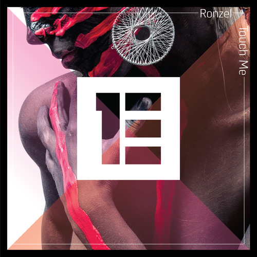 Ronzel - Touch Me