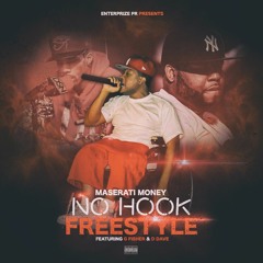 No Hook Freestyle Featuring G Fisher & D Dave