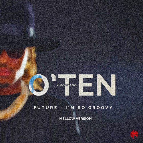 future - i'm so groovy