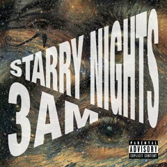 3AM x Stoop Stanch - Starry Nights - Y o Y