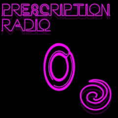 Prescription Radio #0  - Journey 2 U
