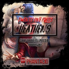Twenty one pilots - Heathens (Roldod & Foxel bootleg)**Free Download**