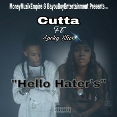 "Hello Hater's" ft Lucky Starr