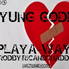 PlayaWays(ProdBy:RicAndThaddeusMusic)