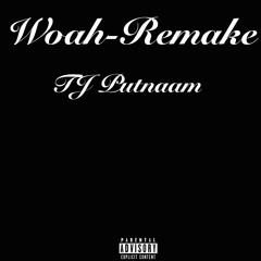 Woah-Remake(Croosh)